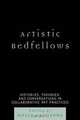 Artistic Bedfellows: Histories, Theories and Conversations in Collaborative Art Practices, Holly Crawford 