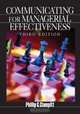 Communicating for Managerial Effectiveness, Phillip G. Clampitt 