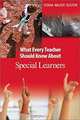 What Every Teacher Should Know About Special Learners (Tileston, Donna Walker. What Every Teacher Should Know About--, 8.), Donna E. Walker Tileston 