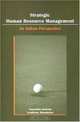 Strategic Human Resource Management: An Indian Perspective (Response Books), Anuradha Sharma, Aradhana Khandekar 