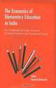 The Economics of Elementary Education in India: The Challenge of Public Finance, Private Provision and Household Costs, 
