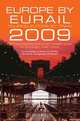 Europe by Eurail 2009: Touring Europe by Train, LaVerne Ferguson-Kosinski 