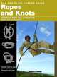 SAS and Elite Forces Guide Ropes and Knots: Essential Rope Skills from the World