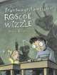 The Transmogrification of Roscoe Wizzle, David Elliott 