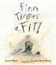 Finn Throws a Fit, David Elliott 