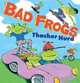 Bad Frogs, 