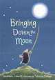 Bringing Down the Moon, Jonathan Emmett 