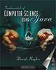 Fundamentals of Computer Science Using Java, David Hughes 