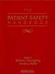 The Patient Safety Handbook, Barbara Youngberg 