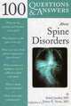 100 Questions & Answers About Spine Disorders (100 Questions & Answers about . . .), Rahul Jandial, Henry E. Aryan 
