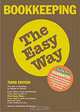 Bookkeeping the Easy Way (Bookkeeping the Easy Way, 3rd Ed), Wallace W. Kravitz 