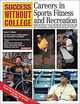 Careers in Sports, Fitness, and Recreation, Robert F. Wilson 