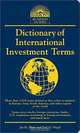 Dictionary of International Investment Terms (Barron