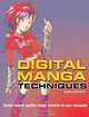 Digital Manga Techniques: Create Superb Quality Manga Artwork on Your Computer, Hayden Scott-Baron 