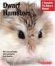 Dwarf Hamsters (Complete Pet Owner