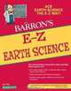 E-Z Earth Science (Barron