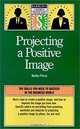 Projecting a Positive Image (Barron