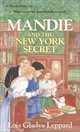 Mandie and the New York Secret (Mandie Book), Lois Gladys Leppard 