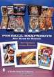 Pinball Snapshots: Air Aces To Xenon, Marco Rossignoli 