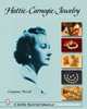 Hattie Carnegie Jewelry: Her Life And Legacy, Georgiana Mccall 