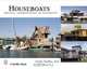 Houseboats: Aquatic Architecture of Sausalito, Kathy Shaffer 