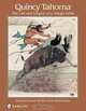 Quincy Tahoma: The Life and Legacy of a Navajo Artist, Charnell Havens, Vera Marie Badertscher 