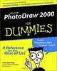 Microsoft PhotoDraw 2000 for Dummies, Julie Adair King 
