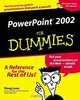 PowerPoint 2002 for Dummies, Doug Lowe 