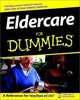 Eldercare for Dummies, Rachelle Zukerman 
