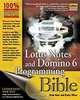 Lotus Notes and Domino 6 Programming Bible, Brian Benz, Rocky Oliver 