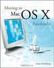 Moving to Mac OS X Painlessly, Gene Steinberg 