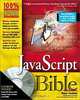 JavaScript Bible, 4th Edition, Danny Goodman 