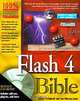 Flash 4 Bible, Robert Reinhardt, Jon Warren Lentz 