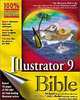Illustrator® 9 Bible (Bible), Ted Alspach, Kelly L. Murdock, Pierre E. Bezier 
