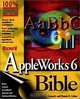 Macworld® AppleWorks® 6 Bible (Bible), Steven A. Schwartz, Dennis R. Cohen 