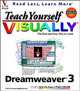 Teach Yourself Visually Dreamweaver 3, Mike Wooldridge 