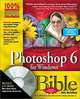 Photoshop 6 for Windows Bible, Deke McClelland, Mark Hamburg 