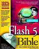 Flash 5 Bible (with CD-ROM), Robert Reinhardt, Jon Warren Lentz 