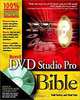 Macworld DVD Studio Pro Bible (With DVD-ROM), Todd Kelsey, Chad Fahs, Chad Fahs 