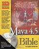 Maya 4.5 Bible, Joe Spadaro, Don Kim 