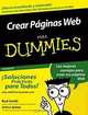 Creating Web Pages Para Dummies, Spanish Edition, Bud E. Smith, Arthur Bebak 