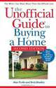 The Unofficial Guide to Buying a Home, Alan Perlis, Beth Bradley 