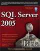 SQL Server 2005 Bible, Paul Nielsen 