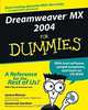 Dreamweaver MX 2004 for Dummies, Janine Warner, Susannah Gardner 