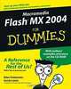 Macromedia Flash MX 2004 for Dummies, Ellen Finkelstein, Gurdy Leete, Ellen Finkelstein 
