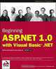 Beginning ASP.NET 1.0 with Visual Basic.NET, Chris Goode, John Kauffman, Christopher L. Miller, Neil Raybould, Srinivasa Sivakumar, Dave Sussman, Ollie Cornes, Rob Birdwell, Matt Butler, Gary Johnson 