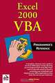 Excel 2000 VBA : Programmers Reference (Programmer