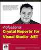 Professional Crystal Reports for Visual Studio .NET (Programmer to Programmer), David McAmis 