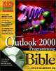 Microsoft Outlook 2000 Programming Bible, Jeffrey A. Kent, Davaid G. Jung 