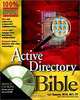 Active Directory Bible (With CD-ROM), Curt Simmons 